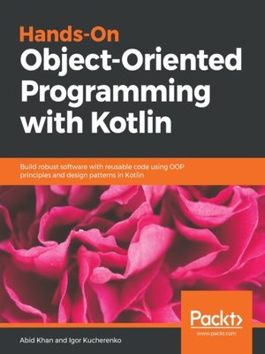 cover image of Hands-On Object-Oriented Programming with Kotlin